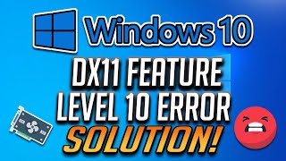 Fix dx11 feature level 100 is required to run the engine in windows 111087 [upl. by Nadine470]