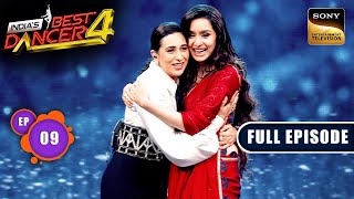 Indias Best Dancer S4  Dance Ka Tadka  Part 1  Ep 9  Full Episode  10 Aug 2024 [upl. by Olds]