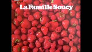 La Famille Soucy  Tes Pas Barré [upl. by Atikal]