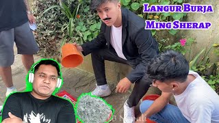 reacting to Langur Burja  Ming Sherap  comedy viseo  KB Nepali [upl. by Utley149]