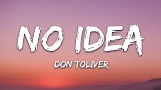 Don Toliver  No Idea Lyrics [upl. by Aelam]