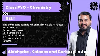 The compound formed when malonic acid is heated with urea is a cinnamic acid b butyric acid [upl. by Addia661]