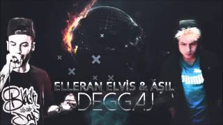 Elleran Elvis amp Aşıl  deggaj [upl. by Stoops]