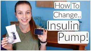 HOW TO CHANGE AN INSULIN PUMP INFUSION SET amp CARTRIDGE  Laina Elyse [upl. by Rialcnis]