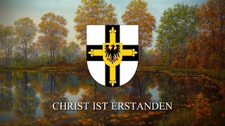 Anthem of the Teutonic Order “Christ Ist Erstanden” [upl. by Sadnac]