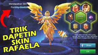 TRIK MUDAH MENDAPATKAN SKIN RAFAELA  Mobile Legend Indonesia 35 [upl. by Ikuy3]