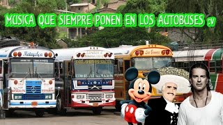 TIPICAS CANCIONES EN LOS BUSES NICARAGUA Y LATINOAMERICA [upl. by Aitnahs798]