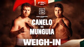 CANELO ALVAREZ VS JAIME MUNGUIA WEIGH IN LIVESTREAM [upl. by Pell464]