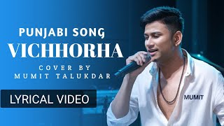 Vichhorha Rab Ne Je Chaha Asi Fir Milange  Punjabi New Song  Cover  Mumit Talukdar  New Song [upl. by Aem]