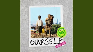 Ourself [upl. by Gerson]