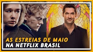 🍿 19 SÉRIES QUE CHEGAM NO CATÁLOGO DA NETFLIX EM MAIO  COXINHA NERD [upl. by Ecinue]