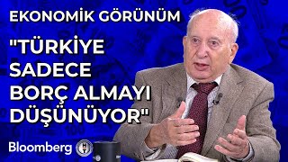 Ege Cansen Türkiye Sadece Borç Almayı Düşünüyor [upl. by Assanav86]