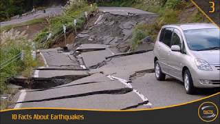 10 Facts About Earthquakes [upl. by Kolva431]