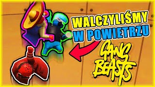 WALCZYLIŚMY W POWIETRZU NA ŚMIERĆ  Gang Beasts 27  BLADII [upl. by Delamare]