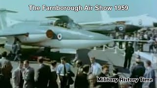 The Farnborough Air Show colour 1959 [upl. by Ahsiuq]