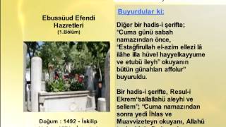 EBUSSUUD EFENDI HAZRETLERİ 1 YOLUMUZU AYDINLATANLAR [upl. by Johm237]