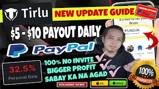 Tirlu  Tirlu Update 2023  Up To 325 Profit Rate  Tirlu Latest Update  How To Earn PayPal Daily [upl. by Noved]