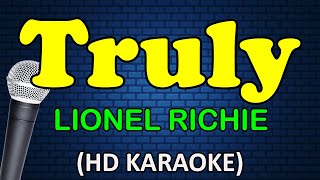 TRULY  Lionel Richie HD Karaoke [upl. by Doane]