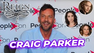 Craig Parker nous parle du cast de REIGN [upl. by Yenruoj941]