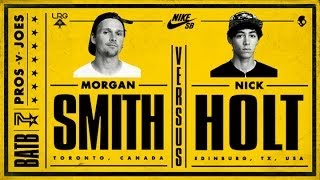 Morgan Smith Vs Nick Holt BATB7  Round 2 [upl. by Rehpotsirhk]