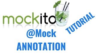 Mockito 2 tutorial for beginners Mock annotation [upl. by Anuqahs]