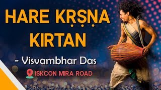 Hare Krishna Kirtan  Visvambhar Das amp Gauravani Das  ISKCON Mira Road [upl. by Jameson532]