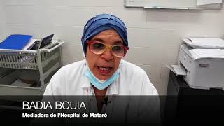 Vídeo de la mediadora de lHospital de Mataró Badia Bouia Àrab [upl. by Tollmann]