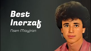 Best Inerzaf  Nsen Mayjran  Song Amazigh [upl. by Aitnic]