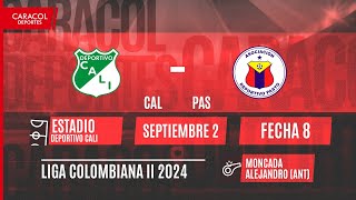 🔴 EN VIVO  Deportivo Cali vs Pasto  Liga Colombiana por el Fenómeno del Fútbol  Caracol Radio [upl. by Kath]