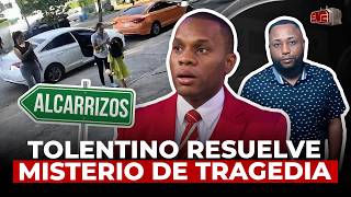 ¿EJECUCIÓN O ROBO TOLENTINO RESUELVE MISTERIO DE TRAGEDIA EN LOS ALCARRIZOS [upl. by Cand935]