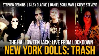 The Halloween Jack  Trash  Stephen Perkins Steve Stevens Gilby Clark and Daniel Schulman [upl. by Anitroc]