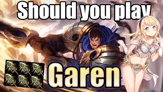 Should you play Garen [upl. by Dani]