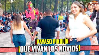 ¡QUE VIVAN LOS NOVIOS Se CONOCIERON en el SHOW 😱  PAYASO PIKOLIN SHOW  ProduccionesJhenuamn [upl. by Aisha746]