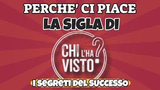 PERCHE ci piace la sigla di CHI LHA VISTO  Analisi musicale CON SPARTITO [upl. by Ariaet]