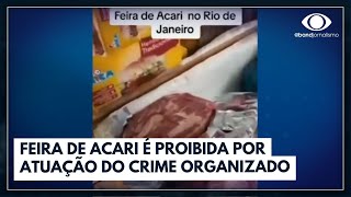 Prefeitura proíbe feira de Acari no Rio de Janeiro  Jornal da Band [upl. by Omlesna94]