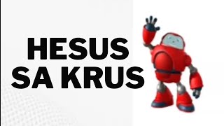 Hesus Sa Krus Super Book Theme Song Lyrics [upl. by Mall]