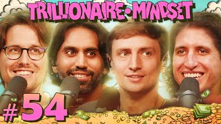 The First Million Subscribers w Colin and Samir  Trillionaire Mindset  Episode 54 [upl. by Meehar795]