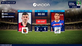 LIGA 1 BETSSON  CLAUSURA F17  FBC Melgar vs Carlos A Mannucci por RADIO OVACION [upl. by Humberto708]