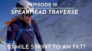 The FIFTY  Line 850  Spearhead Traverse  The Fastest Men on Skis [upl. by Notnef]