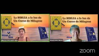 UCDM La Biblia a la luz de Un Curso De Milagros wwwMIRACLE LOVE SANTA HILDA NÚÑEZ 782024 [upl. by Naitsirhk232]