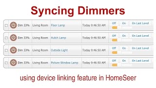 HS3 Syncing Dimmers Together in HomeSeer [upl. by Nitsrek]