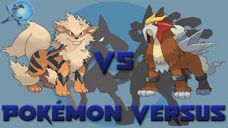 Arcanine VS Entei  Pokémon Versus [upl. by Hnahk]