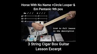 Horse With No Name  Circle looper amp Em pentatonic 9th position Full lesson link in description Cbg [upl. by Pepita]