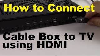 How to Connect Cable Box to TV using HDMI [upl. by Stacy]