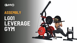 GMWD Leverage Gym LG01  Assembly Guide [upl. by Sakhuja]