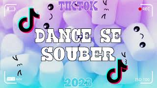 Dance se souberTik Tok 2023 [upl. by Anigroeg45]