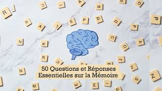 Biologie  Les 50 Questions et Réponses Sur la Mémoire Humaine [upl. by Aurora467]