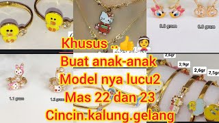 150 MODEL TERBARUEMAS BUAT ANAKANAK Cincinkalung Anting Gelang Dll💍💎💯 [upl. by Uwton572]