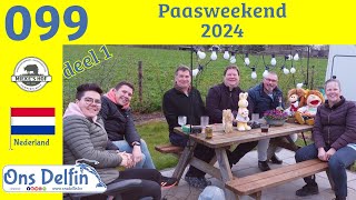 099 Paasweekend 2024 deel 1 [upl. by Belshin]