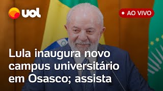 Lula em Osasco presidente fala ao vivo e inaugura prédio de universidade federal assista [upl. by Josephina688]